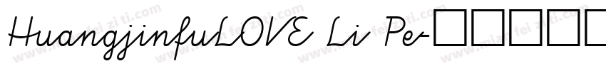 HuangjinfuLOVE Li Pe字体转换